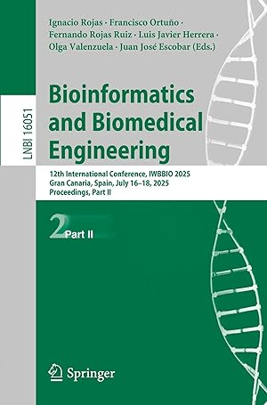 Seller image for Bioinformatics and Biomedical Engineering | 12th International Conference, IWBBIO 2025, Gran Canaria, Spain, July 16-18, 2025, Proceedings, Part II for sale by preigu