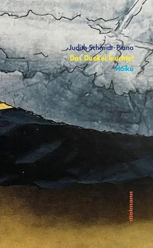 Immagine del venditore per Das Dunkel leuchtet | Haiku venduto da preigu