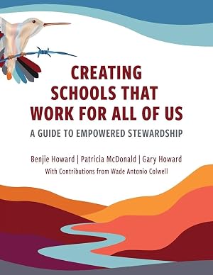 Immagine del venditore per Creating Schools That Work for All of Us | A Guide to Empowered Stewardship venduto da preigu
