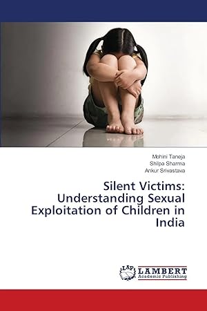 Immagine del venditore per Silent Victims: Understanding Sexual Exploitation of Children in India venduto da preigu