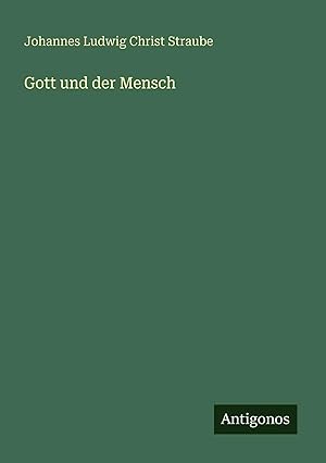 Seller image for Gott und der Mensch for sale by preigu