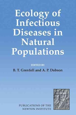 Seller image for Ecology of Infectious Diseases in Natural Populations for sale by GreatBookPricesUK