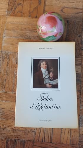 Bild des Verk�ufers f�r Fabre d'Eglantine zum Verkauf von Librairie de la Garenne