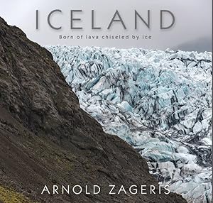 Immagine del venditore per Iceland : Born of Lava, Chiseled by Ice venduto da GreatBookPricesUK