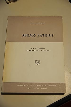 Imagen del vendedor de sermo patrius stilistica versioni NUOVISSIMO a la venta por STUDIO PRESTIFILIPPO NUNZINA MARIA PIA