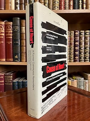 Imagen del vendedor de Cause At Heart, A Former Communist Remembers a la venta por Elder Books