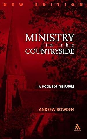 Seller image for Ministry in the Countryside: Revised Expanded Edition: A Model For The Future for sale by WeBuyBooks