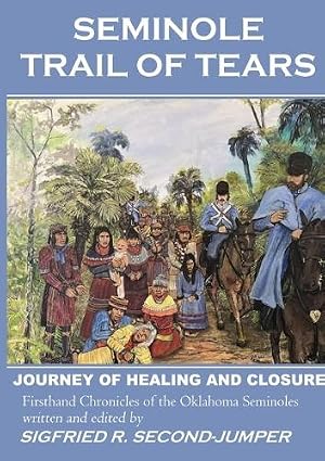 Immagine del venditore per Seminole Trail of Tears venduto da Rarewaves.com USA