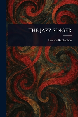 Immagine del venditore per The Jazz Singer (Paperback or Softback) venduto da BargainBookStores