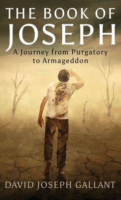 Imagen del vendedor de The Book of Joseph: A Journey from Purgatory to Armageddon (Hardback or Cased Book) a la venta por BargainBookStores