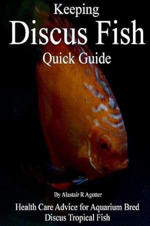 Imagen del vendedor de Keeping Discus Fish Quick Guide a la venta por Rarewaves USA