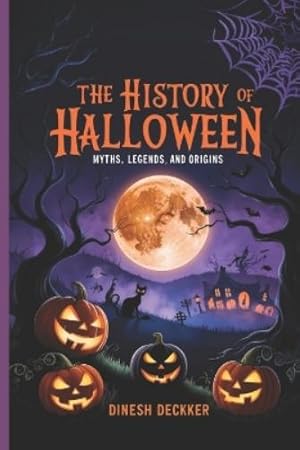 Seller image for The History of Halloween for sale by Rarewaves USA