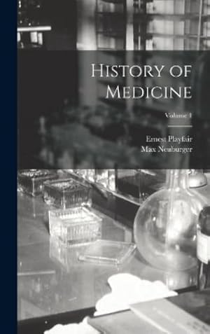 Immagine del venditore per History of Medicine; Volume 1 venduto da Rarewaves.com UK