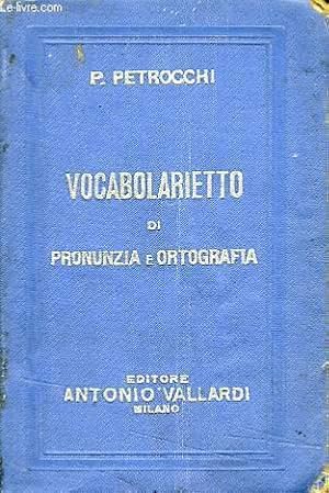 Seller image for VOCABOLARIETTO DI PRONUNZIA E ORTOGRAFIA DELLA LINGUA ITALIANA for sale by Le-Livre