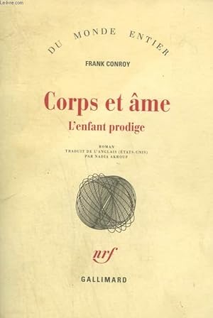 Bild des Verkufers fr CORPS ET AME. L'ENFANT PRODIGE. zum Verkauf von Le-Livre