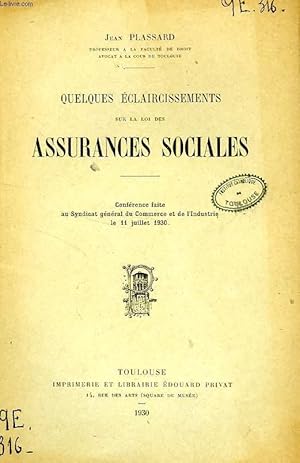 Seller image for QUELQUES ECLAIRCISSEMENTS SUR LA LOI DES ASSURANCES SOCIALES for sale by Le-Livre