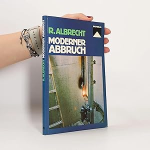 Bild des Verk�ufers f�r Moderner Abbruch zum Verkauf von Bookbot