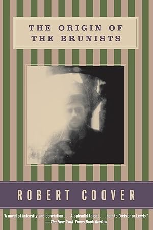 Imagen del vendedor de The Origin of the Brunists (Coover, Robert) a la venta por clickgoodwillbooks
