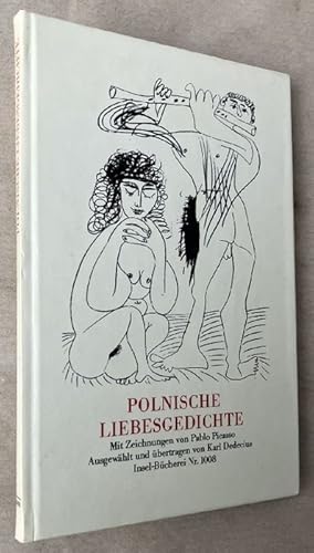 Seller image for Polnische Liebesgedichte. Mit Zeichnungen von Pablo Picasso. Ausgew�hlt und �bertragen von Karl Dedecius. (= Insel-B�cherei Nr. 1008(2)). Erste Auflage (1. bis 3. Tausend) in der Insel-B�cherei. for sale by AixLibris Antiquariat Klaus Schymiczek