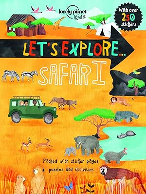 Seller image for Lonely Planet Kids Let's Explore. Safari for sale by Zoom Books East