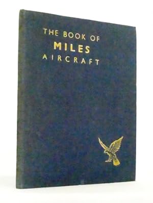 Immagine del venditore per The Book of Miles Aircraft venduto da Adelaide Booksellers