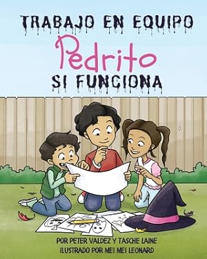 Imagen del vendedor de TRABAJO EN EQUIPO Pedrito SI FUNCIONA (Paperback or Softback) a la venta por BargainBookStores