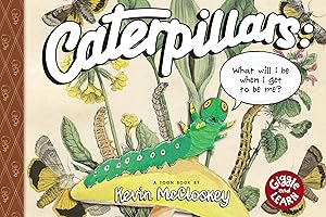 Image du vendeur pour Caterpillars: What Will I Be When I Get to be Me?: TOON Level 1 (Giggle and Learn) mis en vente par 3Brothers Bookstore