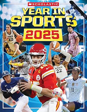 Bild des Verk�ufers f�r Scholastic Year in Sports 2025 zum Verkauf von Dream Books Co.