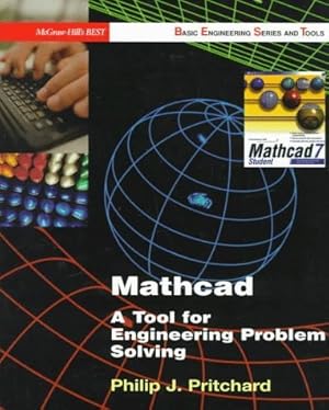 Seller image for MathCad: A Tool for Engineering Problem Solving (B.E.S.T. Series) for sale by Dream Books Co.