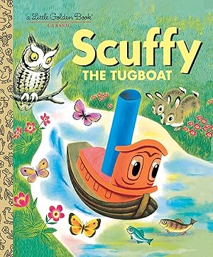 Immagine del venditore per Scuffy the Tugboat and His Adventures Down the River venduto da Zoom Books Company
