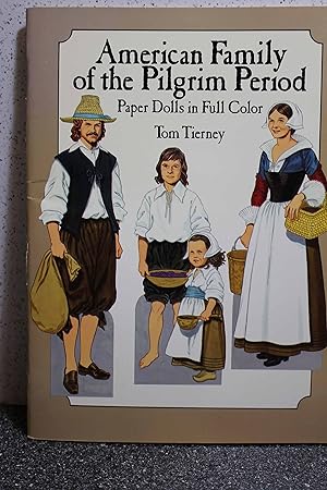 Imagen del vendedor de American Family of the Pilgrim Period Paper Dolls (Dover Paper Dolls) a la venta por Zoom Books East