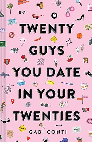 Immagine del venditore per Twenty Guys You Date in Your Twenties: (Funny Dating Book for Women, Online Dating Book for Women) venduto da Zoom Books Company
