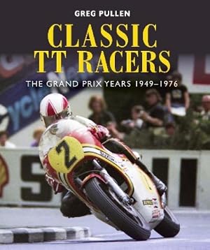 Imagen del vendedor de Classic TT Racers a la venta por Rarewaves USA United