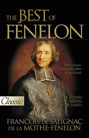 Seller image for The Best of Fénelon for sale by Zoom Books Company