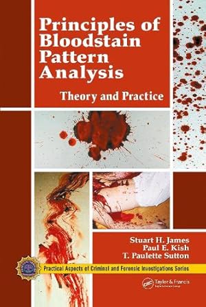 Seller image for Principles of Bloodstain Pattern Analysis for sale by Rarewaves USA United