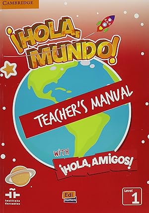Imagen del vendedor de Hola, Mundo!, Hola, Amigos! Level 1 (Spanish Edition) a la venta por Zoom Books East