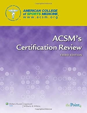 Immagine del venditore per ACSM's Certification Review venduto da Zoom Books East
