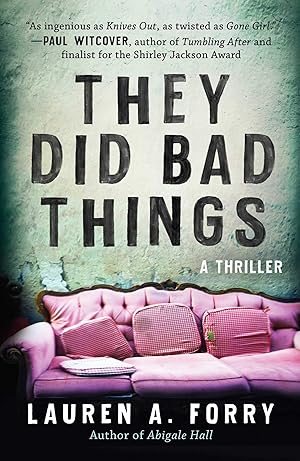 Immagine del venditore per They Did Bad Things: A Thriller venduto da Zoom Books East