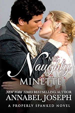 Imagen del vendedor de My Naughty Minette (Properly Spanked) a la venta por Zoom Books Company