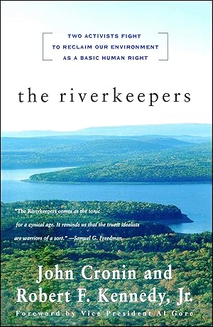 Seller image for The RIVERKEEPERS: Two Activists Fight to Reclaim Our Environment as a Basic Human Right for sale by Greenworld Books