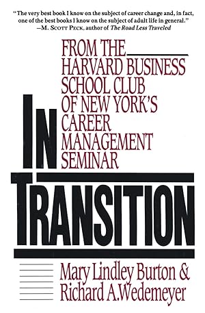 Immagine del venditore per In Transition: From the Harvard Business School Club of New York's Career Management Seminar venduto da Zoom Books Company