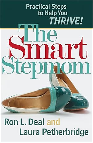 Imagen del vendedor de The Smart Stepmom: Practical Steps to Help You Thrive a la venta por Greenworld Books