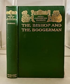 Bild des Verk�ufers f�r The Bishop and the Boogerman zum Verkauf von S. Howlett-West Books (Member ABAA)