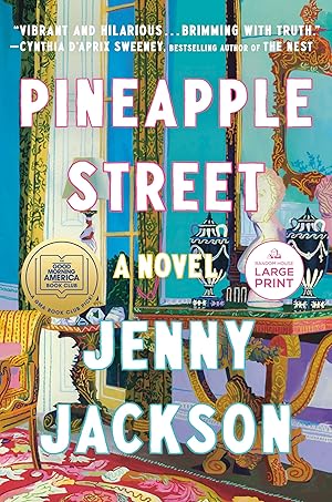 Imagen del vendedor de Pineapple Street: A GMA Book Club Pick (A Novel) (Random House Large Print) a la venta por Blue Vase Books