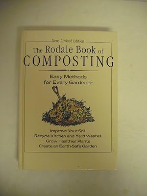Immagine del venditore per The Rodale Book of Composting: Easy Methods for Every Gardener venduto da ZBK Books