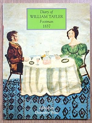 Seller image for Diary of William Tayler, Footman, 1837 for sale by PsychoBabel & Skoob Books