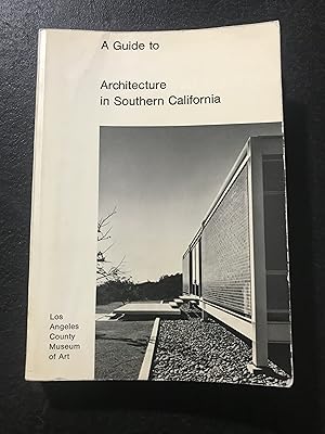 Immagine del venditore per A Guide to Architecture in Southern California. venduto da Sheapast Art and Books