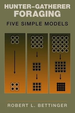 Immagine del venditore per Hunter-Gatherer Foraging venduto da Rarewaves.com USA