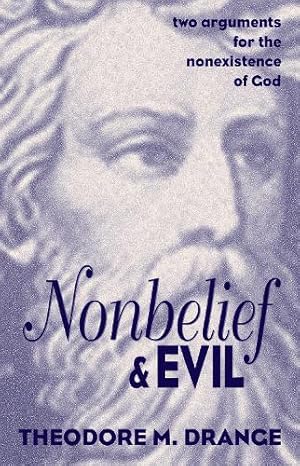 Seller image for Nonbelief and Evil for sale by Rarewaves.com UK