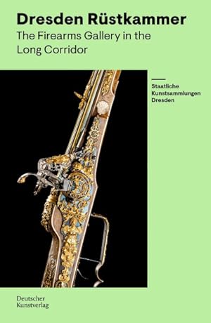 Seller image for R�stkammer Dresden : Gewehrgalerie Im Langen Gang for sale by GreatBookPrices